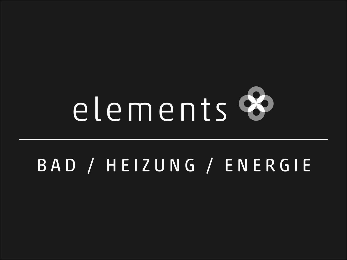 ELEMENTS &ndash; Bad / Heizung / Energie